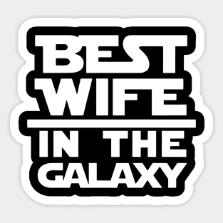 Ladies Best Wife In The Galaxy Sticker